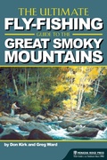 Cover: The Ultimate Fly-Fishing Guide to the Great Smoky Mountains - Menasha Ridge Press Inc.