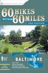 Abbildung von: 60 Hikes Within 60 Miles: Baltimore - Menasha Ridge Press Inc.