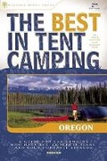 Cover: The Best in Tent Camping: Oregon - Menasha Ridge Press Inc.