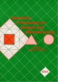 Abbildung von: Geometry Processing for Design and Manufacturing - Society for Industrial & Applied Mathematics,U.S.
