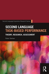 Enlarge image Cover: Second Language Task-Based Performance - Routledge