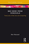 Cover: Bad News from Venezuela - Routledge