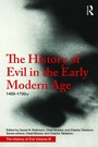 Cover: The History of Evil in the Early Modern Age - Routledge