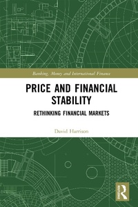 Enlarge image Cover: Price and Financial Stability - Routledge