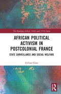 Cover: African Political Activism in Postcolonial France - Routledge