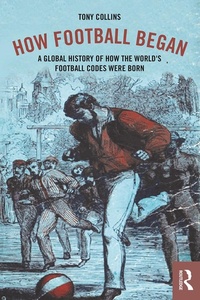 Abbildung von: How Football Began - Routledge