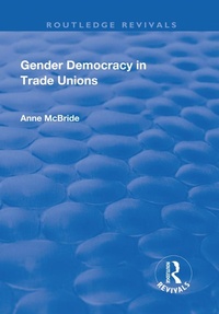 Abbildung von: Gender Democracy in Trade Unions - Routledge