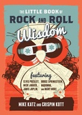 Cover: The Little Book of Rock and Roll Wisdom - The Lyons Press