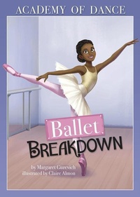 Enlarge image Cover: Ballet Breakdown - Stone Arch Books