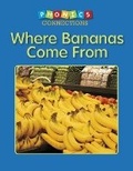 Cover: Where Bananas Come from - Capstone Classroom