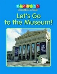 Enlarge image Cover: Let's Go to the Museum! - Capstone Classroom