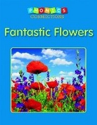 Enlarge image Cover: Fantastic Flowers - Capstone Classroom