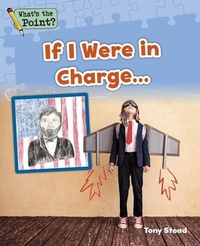 Enlarge image Cover: If I Were in Charge... - Capstone Classroom