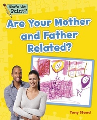 Enlarge image Cover: Are Your Mother and Father Related? - Capstone Classroom