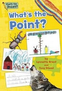 Enlarge image Cover: What's the Point? Grade K Big Book - Capstone Classroom
