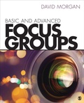 Cover: Basic and Advanced Focus Groups - SAGE Publications Inc