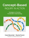 Cover: Concept-Based Inquiry in Action - Corwin Press Inc