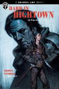 Abbildung von: Dragon Age: Hard in Hightown - Dark Horse Comics,U.S.