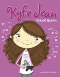 Cover: Robot Queen - Capstone Press