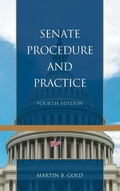 Cover: Senate Procedure and Practice - Rowman & Littlefield Publishers