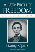 Cover: A New Birth of Freedom - Rowman & Littlefield Publishers