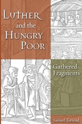 Cover: Luther and the Hungry Poor - Wipf & Stock Publishers