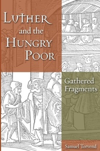 Enlarge image Cover: Luther and the Hungry Poor - Wipf & Stock Publishers
