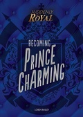Cover: Becoming Prince Charming - Lerner Publishing Group