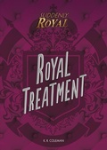 Cover: Royal Treatment - Lerner Publishing Group