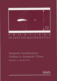 Enlarge image Cover: Transonic Aerodynamics - Society for Industrial & Applied Mathematics,U.S.