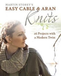 Enlarge image Cover: Easy Cable and Aran Knits - Trafalgar Square Books