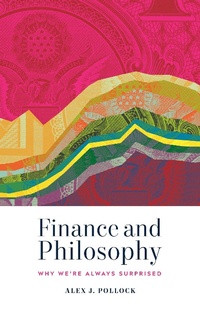 Enlarge image Cover: Finance and Philosophy - Paul Dry Books, Inc