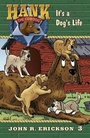 Cover: It's a Dog's Life - Maverick Books (TX)