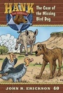 Cover: The Case of the Missing Bird Dog - Maverick Books (TX)