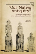 Cover: "Our Native Antiquity" - Academic Studies Press