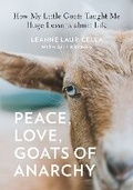 Cover: Peace, Love, Goats of Anarchy - Rock Point