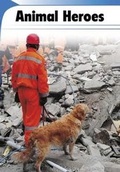 Cover: Animal Heroes - Capstone Classroom