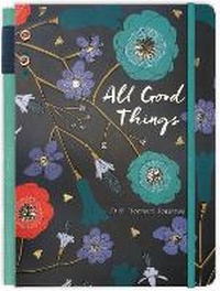 Enlarge image Cover: All Good Things Journal - Ellie Claire