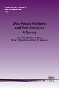Cover: Web Forum Retrieval and Text Analytics - now publishers Inc