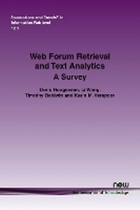 Enlarge image Cover: Web Forum Retrieval and Text Analytics - now publishers Inc