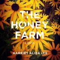 Cover: The Honey Farm - HighBridge Audio