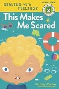Enlarge image Cover: This Makes Me Scared - Rodale Kids