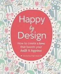 Enlarge image Cover: Happy by Design - Weldon Owen
