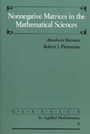 Cover: Nonnegative Matrices in the Mathematical Sciences - Society for Industrial & Applied Mathematics,U.S.
