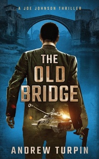 Enlarge image Cover: The Old Bridge 2018 - The Write Direction Publishing