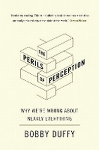 Enlarge image Cover: The Perils of Perception - Atlantic Books