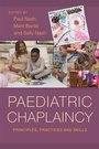 Cover: Paediatric Chaplaincy - Jessica Kingsley Publishers