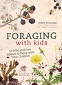 Cover: Foraging with Kids - Duncan Baird Publishers