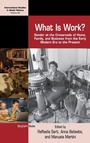 Cover: What is Work? - Berghahn Books