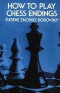 Cover: How to Play Chess Endings - Third Millennium Press Ltd.